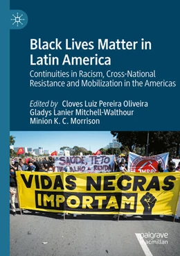Abbildung von Luiz Pereira Oliveira / Mitchell-Walthour | Black Lives Matter in Latin America | 1. Auflage | 2025 | beck-shop.de