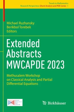Abbildung von Ruzhansky / Torebek | Extended Abstracts MWCAPDE 2023 | 1. Auflage | 2025 | beck-shop.de