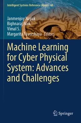 Abbildung von Nayak / Naik | Machine Learning for Cyber Physical System: Advances and Challenges | 1. Auflage | 2025 | beck-shop.de