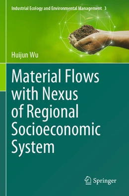 Abbildung von Wu | Material Flows with Nexus of Regional Socioeconomic System | 1. Auflage | 2025 | beck-shop.de
