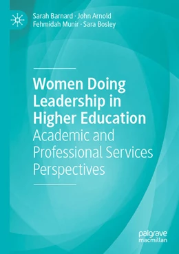 Abbildung von Barnard / Arnold | Women Doing Leadership in Higher Education | 1. Auflage | 2025 | beck-shop.de