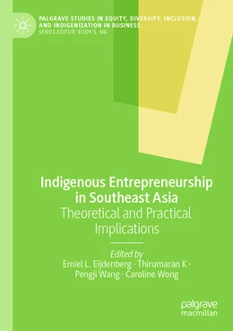 Abbildung von Eijdenberg / K | Indigenous Entrepreneurship in Southeast Asia | 1. Auflage | 2025 | beck-shop.de