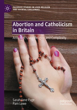 Abbildung von Page / Lowe | Abortion and Catholicism in Britain | 1. Auflage | 2025 | beck-shop.de