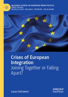 Abbildung von Schramm | Crises of European Integration | 1. Auflage | 2025 | beck-shop.de