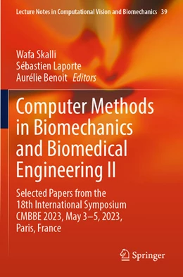 Abbildung von Skalli / Laporte | Computer Methods in Biomechanics and Biomedical Engineering II | 1. Auflage | 2025 | beck-shop.de