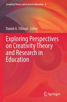 Abbildung von Tillman | Exploring Perspectives on Creativity Theory and Research in Education | 1. Auflage | 2025 | beck-shop.de