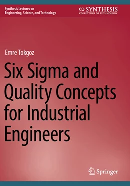 Abbildung von Tokgoz | Six Sigma and Quality Concepts for Industrial Engineers | 1. Auflage | 2025 | beck-shop.de