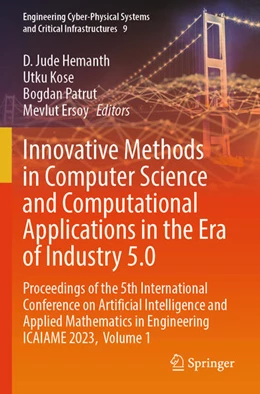 Abbildung von Hemanth / Kose | Innovative Methods in Computer Science and Computational Applications in the Era of Industry 5.0 | 1. Auflage | 2025 | beck-shop.de