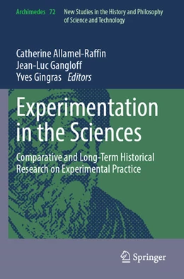 Abbildung von Allamel-Raffin / Gangloff | Experimentation in the Sciences | 1. Auflage | 2025 | beck-shop.de