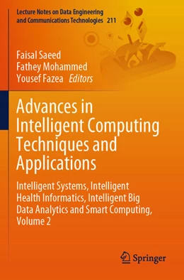 Abbildung von Saeed / Mohammed | Advances in Intelligent Computing Techniques and Applications | 1. Auflage | 2025 | beck-shop.de
