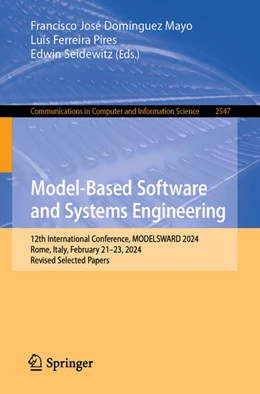 Abbildung von José Domínguez Mayo / Ferreira Pires | Model-Based Software and Systems Engineering | 1. Auflage | 2025 | beck-shop.de