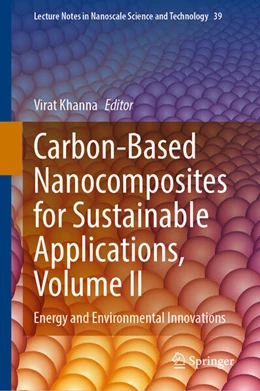 Abbildung von Khanna | Carbon-Based Nanocomposites for Sustainable Applications, Volume II | 1. Auflage | 2025 | beck-shop.de