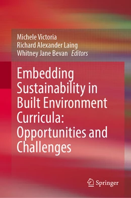 Abbildung von Victoria / Laing | Embedding Sustainability in Built Environment Curricula: Opportunities and Challenges | 1. Auflage | 2025 | beck-shop.de