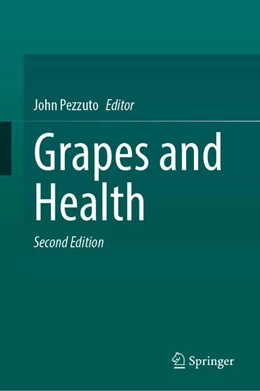 Abbildung von Pezzuto | Grapes and Health | 2. Auflage | 2025 | beck-shop.de