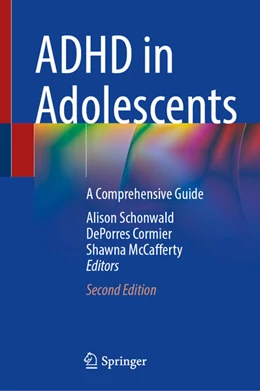 Abbildung von Schonwald / Cormier | ADHD in Adolescents | 2. Auflage | 2025 | beck-shop.de