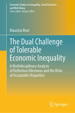 Abbildung von Bovi | The Dual Challenge of Tolerable Economic Inequality | 1. Auflage | 2025 | beck-shop.de