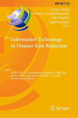 Abbildung von Seböck / Lampoltshammer | Information Technology in Disaster Risk Reduction | 1. Auflage | 2025 | beck-shop.de