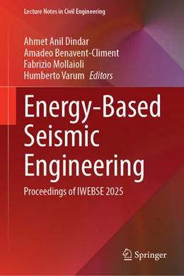 Abbildung von Dindar / Benavent-Climent | Energy-Based Seismic Engineering | 1. Auflage | 2025 | beck-shop.de