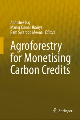 Abbildung von Raj / Jhariya | Agroforestry for Monetising Carbon Credits | 1. Auflage | 2025 | beck-shop.de