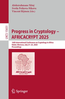 Abbildung von Nitaj / Petkova-Nikova | Progress in Cryptology - AFRICACRYPT 2025 | 1. Auflage | 2025 | beck-shop.de