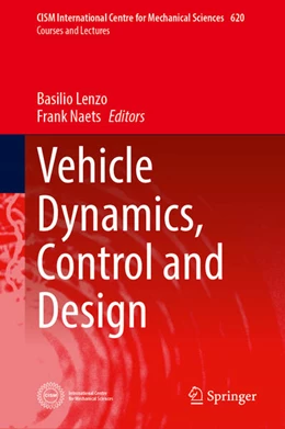 Abbildung von Lenzo / Naets | Vehicle Dynamics, Control and Design | 1. Auflage | 2025 | beck-shop.de