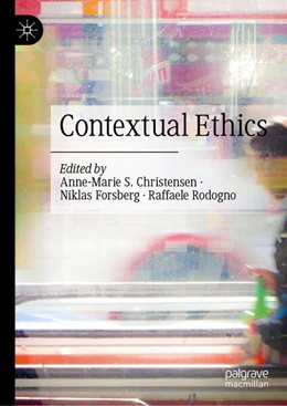 Abbildung von Christensen / Forsberg | Contextual Ethics | 1. Auflage | 2025 | beck-shop.de