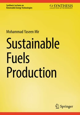 Abbildung von Mir | Sustainable Fuels Production | 1. Auflage | 2025 | beck-shop.de