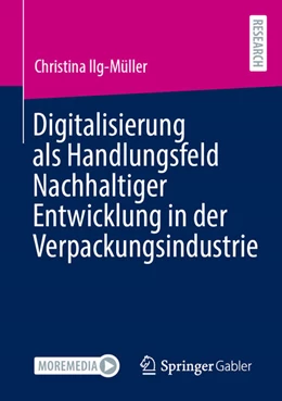 Abbildung von Ilg-Müller | Digitalisierung als Handlungsfeld Nachhaltiger Entwicklung in der Verpackungsindustrie | 1. Auflage | 2025 | beck-shop.de