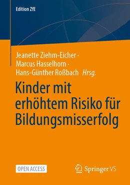 Abbildung von Ziehm-Eicher / Hasselhorn | Kinder mit erhöhtem Risiko für Bildungsmisserfolg | 1. Auflage | 2025 | beck-shop.de