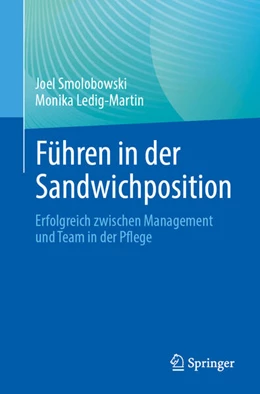 Abbildung von Smolibowski / Ledig-Martin | Führen in der Sandwichposition | 1. Auflage | 2025 | beck-shop.de