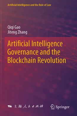 Abbildung von Gao / Zhang | Artificial Intelligence Governance and the Blockchain Revolution | 1. Auflage | 2025 | beck-shop.de