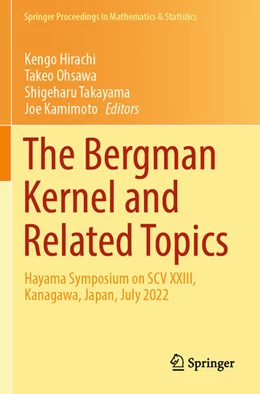 Abbildung von Hirachi / Ohsawa | The Bergman Kernel and Related Topics | 1. Auflage | 2025 | beck-shop.de