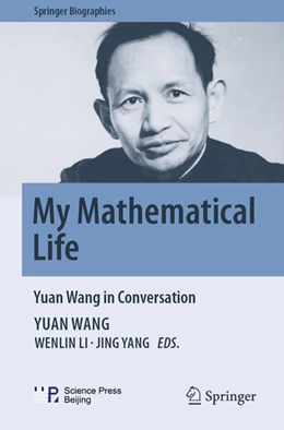 Abbildung von Wang | My Mathematical Life | 1. Auflage | 2025 | beck-shop.de