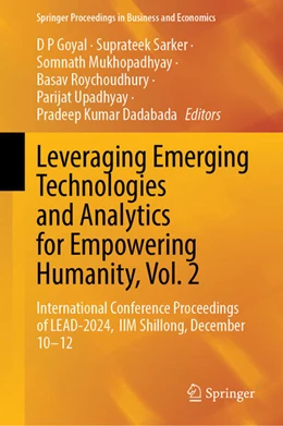 Abbildung von Goyal / Sarker | Leveraging Emerging Technologies and Analytics for Empowering Humanity, Vol. 2 | 1. Auflage | 2025 | beck-shop.de