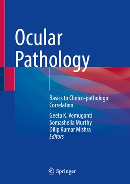 Abbildung von Vemuganti / Murthy | Ocular Pathology | 1. Auflage | 2025 | beck-shop.de