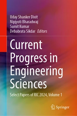 Abbildung von Dixit / Bharadwaj | Current Progress in Engineering Sciences | 1. Auflage | 2025 | beck-shop.de