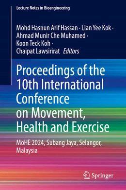 Abbildung von Hassan / Kok | Proceedings of the 10th International Conference on Movement, Health and Exercise | 1. Auflage | 2025 | beck-shop.de