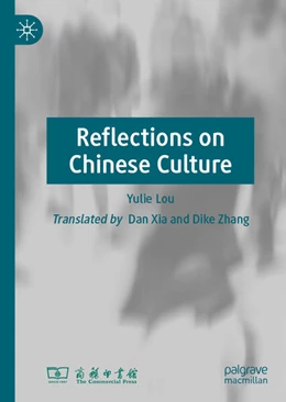 Abbildung von Yulie | Reflections on Chinese Culture | 1. Auflage | 2025 | beck-shop.de