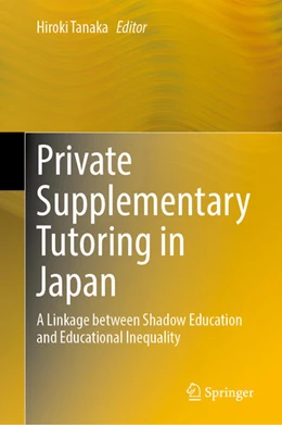 Abbildung von Tanaka | Private Supplementary Tutoring in Japan | 1. Auflage | 2025 | beck-shop.de