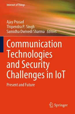 Abbildung von Prasad / Singh | Communication Technologies and Security Challenges in IoT | 1. Auflage | 2025 | beck-shop.de
