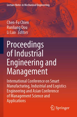 Abbildung von Chien / Dou | Proceedings of Industrial Engineering and Management | 1. Auflage | 2025 | beck-shop.de