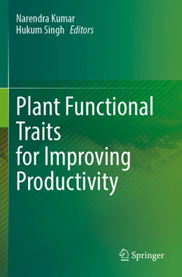 Abbildung von Kumar / Singh | Plant Functional Traits for Improving Productivity | 1. Auflage | 2025 | beck-shop.de