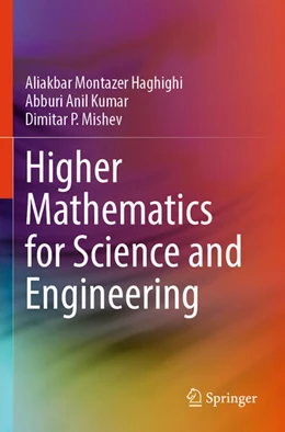 Abbildung von Haghighi / Kumar | Higher Mathematics for Science and Engineering | 1. Auflage | 2025 | beck-shop.de