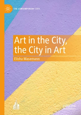 Abbildung von Masemann | Art in the City, the City in Art | 1. Auflage | 2025 | beck-shop.de