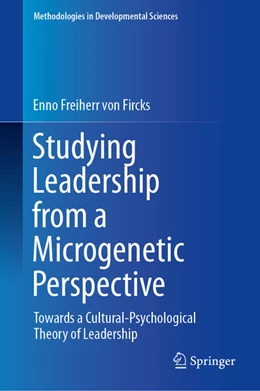 Abbildung von Freiherr von Fircks | Studying Leadership from a Microgenetic Perspective | 1. Auflage | 2025 | beck-shop.de