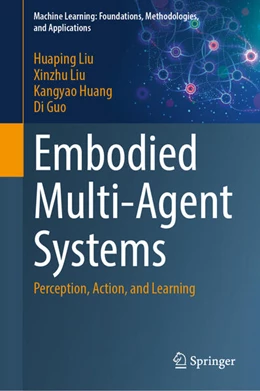 Abbildung von Liu / Huang | Embodied Multi-Agent Systems | 1. Auflage | 2025 | beck-shop.de