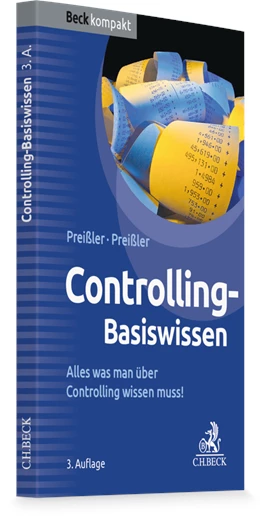 Abbildung von Preißler / Preißler | Controlling Basiswissen | 3. Auflage | 2025 | beck-shop.de