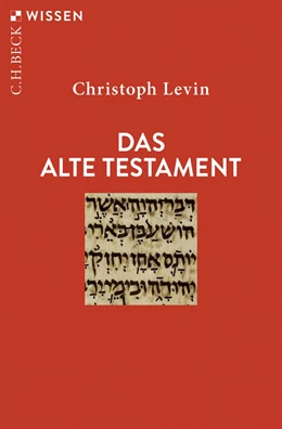 Abbildung von Levin | Das Alte Testament | 6. Auflage | 2025 | 2160 | beck-shop.de