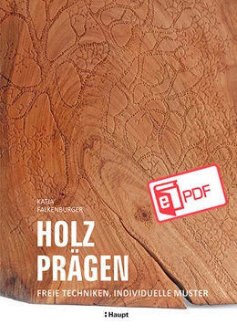 Abbildung von Falkenburger | Holz prägen | 1. Auflage | 2025 | beck-shop.de