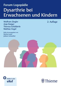 Abbildung von Ziegler / Schölderle | Dysarthrie bei Erwachsenen und Kindern | 2. Auflage | 2025 | beck-shop.de